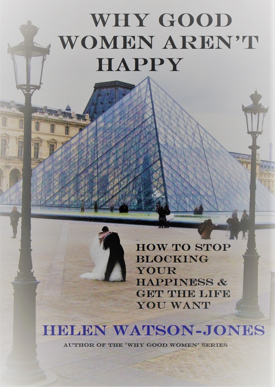 Why Good Women Aren't Happy book cover